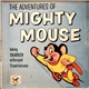 Tom Morrison - The Adventures Of Mighty Mouse