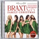 The Braxtons - Braxton Family Christmas