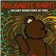 Michael Armstrong - Rockabye Baby! Lullaby Renditions Of Tool